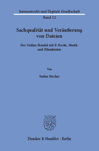 Sachqualität und Veräußerung von Dateien. -  Stefan Bucher