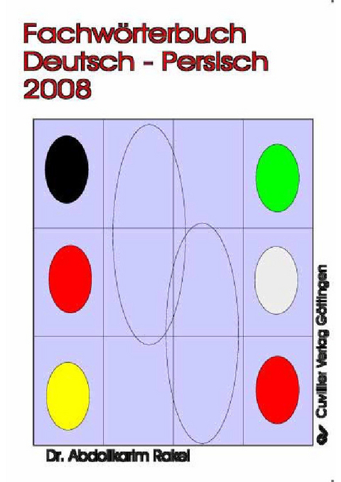 Fachw&#xF6;rterbuch Deutsch - Persisch -  Abdollkarim Rakei