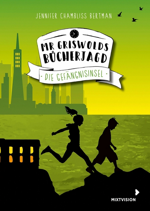 Mr Griswolds Bücherjagd -  Jennifer Chambliss Bertman