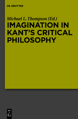 Imagination in Kant’s Critical Philosophy - 