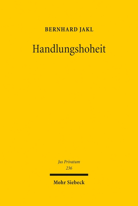 Handlungshoheit -  Bernhard Jakl