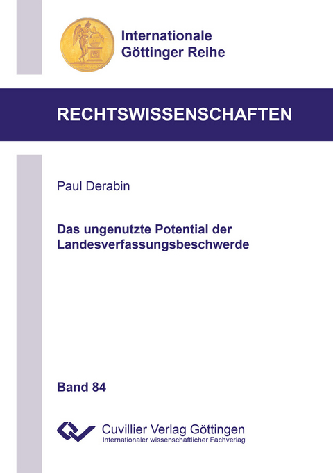 Das ungenutzte Potential der Landesverfassungsbeschwerde -  Paul Derabin