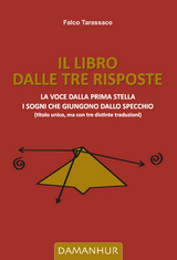 Il Libro dalle Tre Risposte - Falco Tarassaco