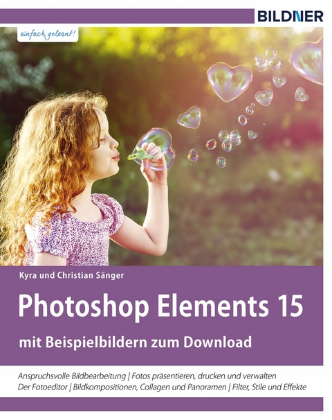 Sonderausgabe: Photoshop Elements 15 - Kyra Sänger, Christian Sänger