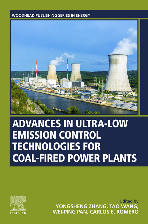 Advances in Ultra-low Emission Control Technologies for Coal-Fired Power Plants -  Wei-Ping Pan,  Carlos E. Romero,  Tao Wang,  Yongsheng Zhang