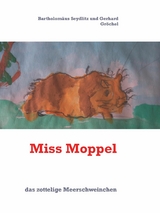 Miss Moppel - Bartholomäus Seydlitz, Gerhard Gröchel