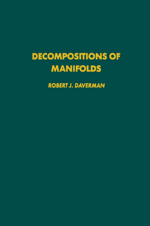 Decompositions of Manifolds