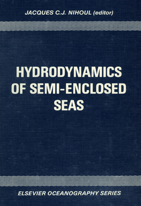 Hydrodynamics of Semi-Enclosed Seas - 