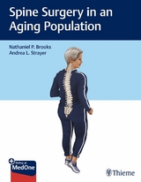 Spine Surgery in an Aging Population -  Nathaniel P. Brooks,  Andrea L. Strayer