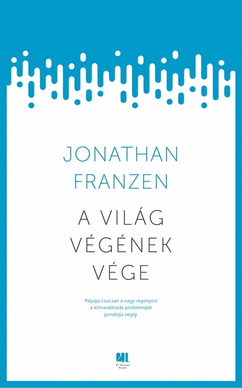 A világ végének vége - Jonathan Franzen