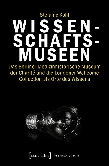 Wissenschaftsmuseen - Stefanie Kohl