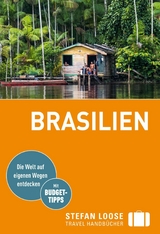 Stefan Loose Reiseführer E-Book Brasilien - Carl Goerdeler, Helmuth Taubald, Jochen Österreicher, Werner Rudhart, Nicolas Stockmann