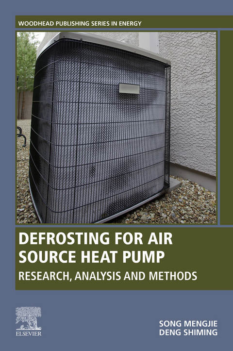 Defrosting for Air Source Heat Pump -  Shiming Deng,  Mengjie Song