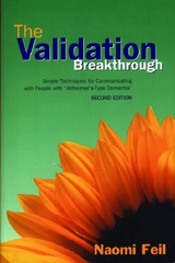 The Validation Breakthrough - Feil, Naomi