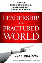 Leadership for a Fractured World -  Dean Williams