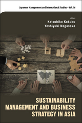 Sustainability Management And Business Strategy In Asia - 