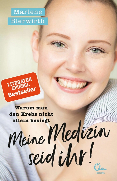 Meine Medizin seid ihr - Marlene Bierwirth