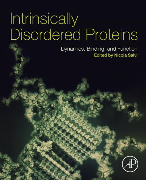 Intrinsically Disordered Proteins - 