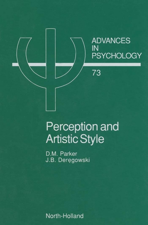 Perception and Artistic Style -  J.B. Deregowski,  D.M. Parker