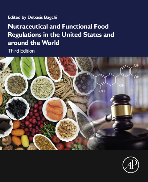 Nutraceutical and Functional Food Regulations in the United States and around the World - 