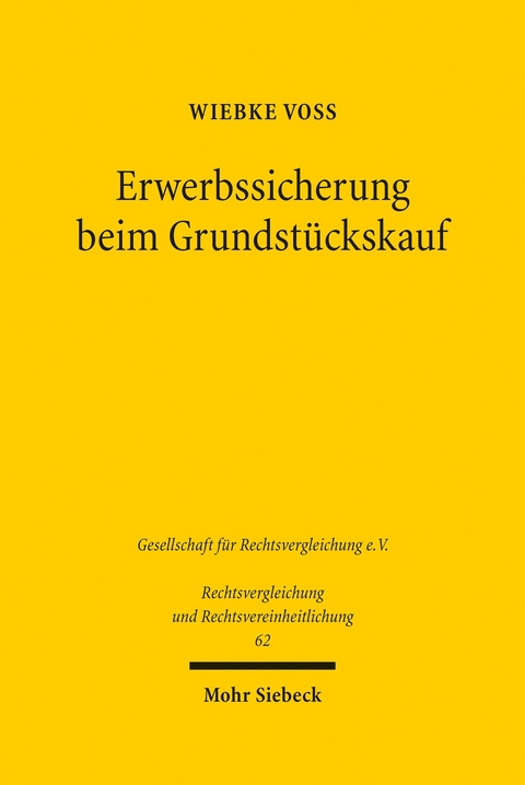 Erwerbssicherung beim Grundstückskauf -  Wiebke Voß