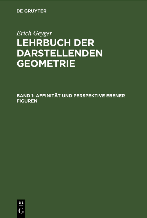 Affinität und Perspektive ebener Figuren - Erich Geyger