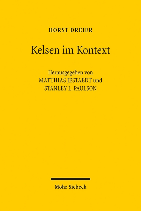 Kelsen im Kontext -  Horst Dreier