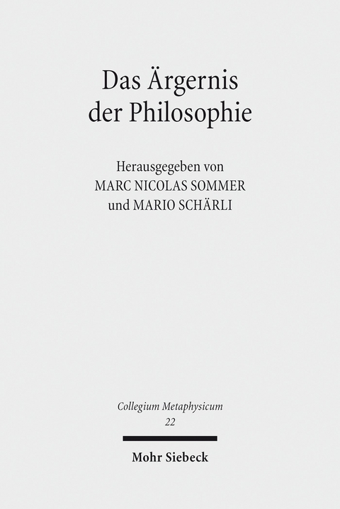 Das Ärgernis der Philosophie - 