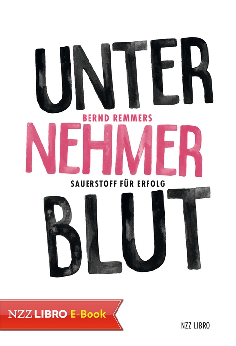 Unternehmerblut - Bernd Remmers