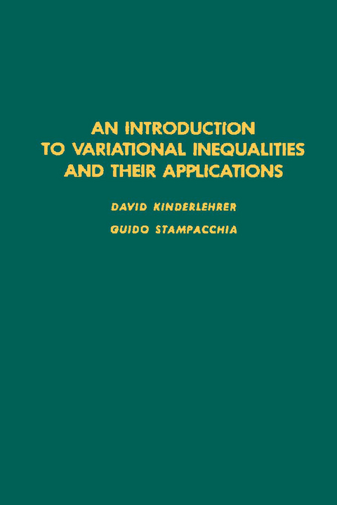 Introduction to Variational Inequalities and Their Applications