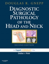 Diagnostic Surgical Pathology of the Head and Neck - Gnepp, Douglas R.