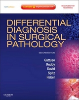 Differential Diagnosis in Surgical Pathology - Gattuso, Paolo; Reddy, Vijaya B.; David, Odile; Spitz, Daniel J.; Haber, Meryl H.