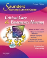 Saunders Nursing Survival Guide: Critical Care & Emergency Nursing - Schumacher, Lori; Chernecky, Cynthia C.