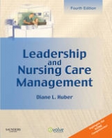 Leadership and Nursing Care Management - Huber, Diane