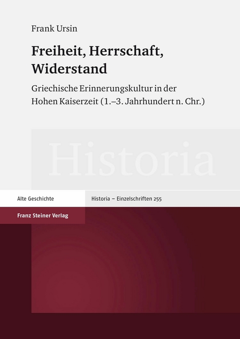 Freiheit, Herrschaft, Widerstand -  Frank Ursin