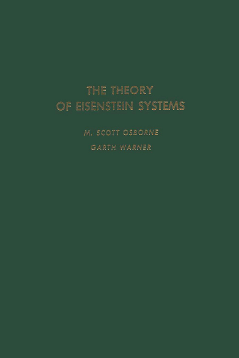 Theory of Eisenstein Systems