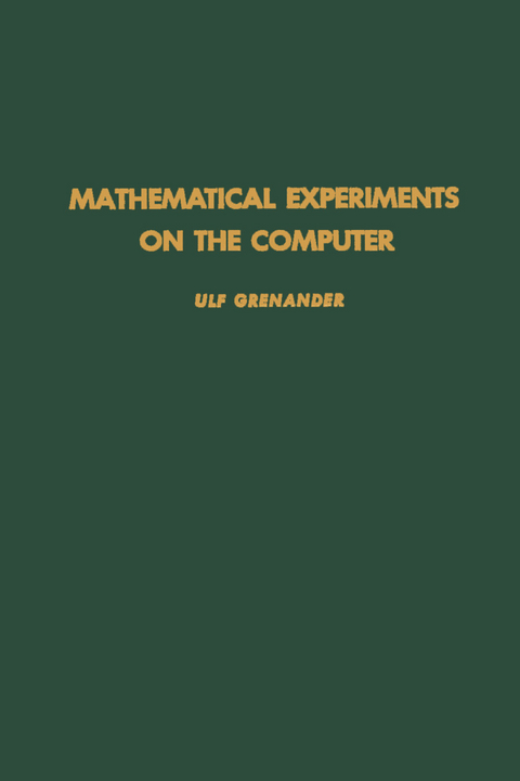 Mathematical Experiments on the Computer - 