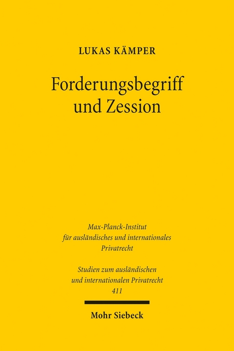 Forderungsbegriff und Zession -  Lukas Kämper