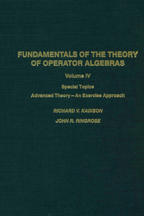 Fundamentals of the Theory of Operator Algebras. V4