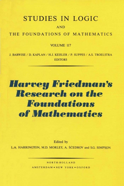 Harvey Friedman's Research on the Foundations of Mathematics - 