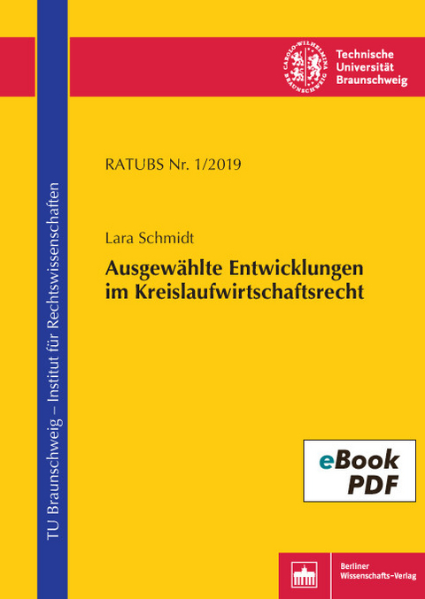 Ausgewählte Entwicklungen im Kreislaufwirtschaftsrecht -  Lara Schmidt