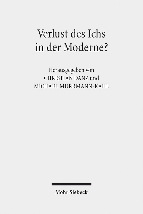 Verlust des Ichs in der Moderne? - 