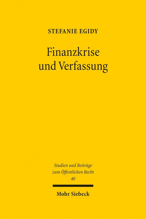 Finanzkrise und Verfassung -  Stefanie Egidy