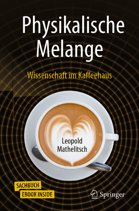 Physikalische Melange - Leopold Mathelitsch