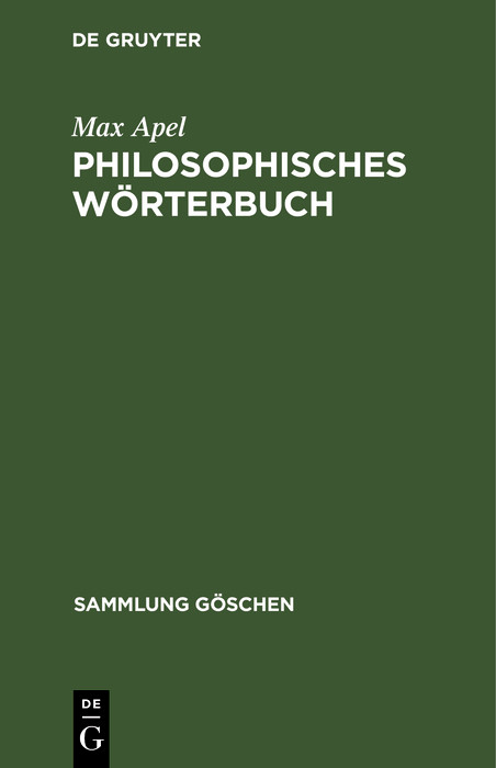 Philosophisches Wörterbuch -  Max Apel