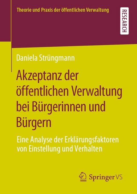 Akzeptanz der öffentlichen Verwaltung bei Bürgerinnen und Bürgern - Daniela Strüngmann