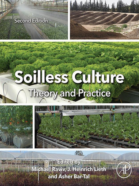 Soilless Culture: Theory and Practice - 