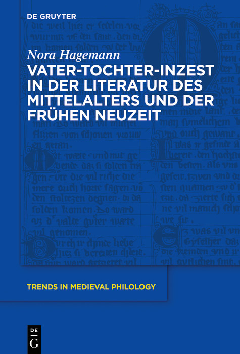 Vater-Tochter-Inzest in der Literatur des Mittelalters und der Frühen Neuzeit -  Nora Hagemann