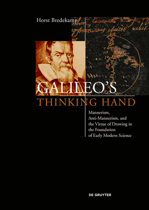 Galileo’s Thinking Hand - Horst Bredekamp