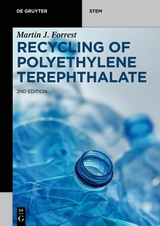 Recycling of Polyethylene Terephthalate -  Martin J. Forrest